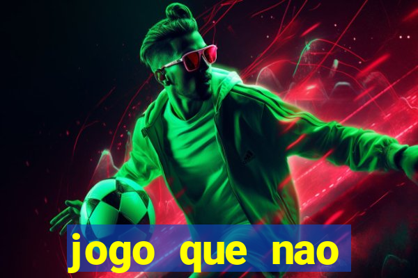 jogo que nao precisa de deposito